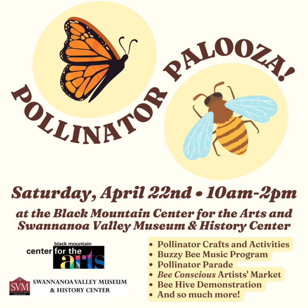 Pollinator Palooza - Swannanoa Valley Museum & History Center